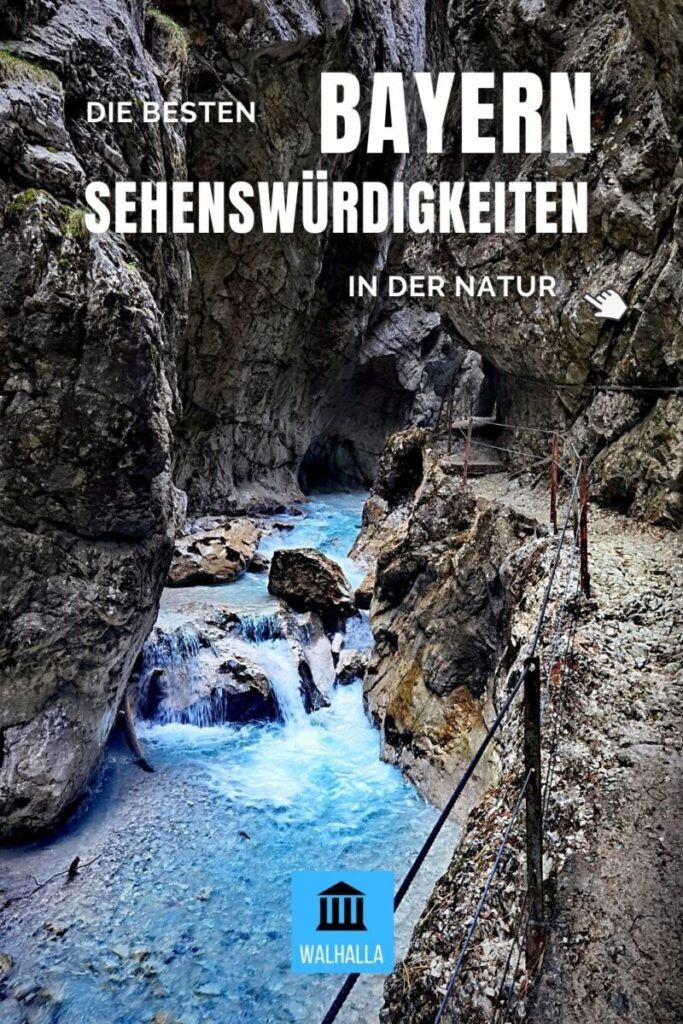 Bayern Sehenswürdigkeiten Natur