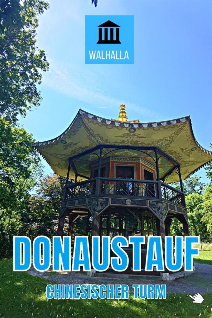 Chinesischer Turm Donaustauf